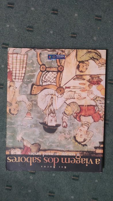 A Viagem dos Sabores - Rui Rocha