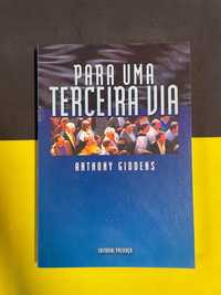 Anthony Giddens - Para uma terceira via