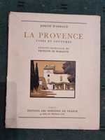 La Provence Types et Coutumes - Joseph D'Arbaud