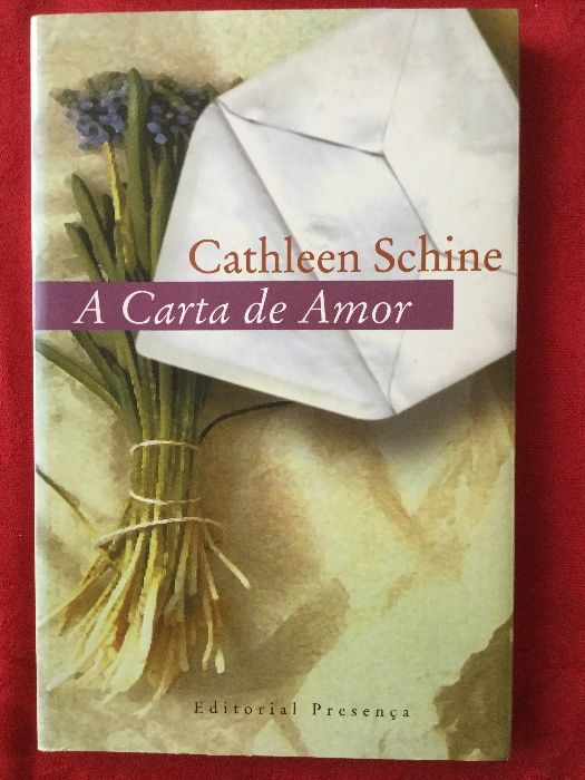 A carta de Amor de Cathleen Schine - Editorial Presença- 1998 NOVO