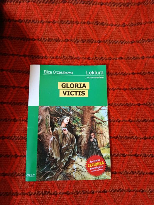 Eliza Orzeszkowa.Gloria Victis.
