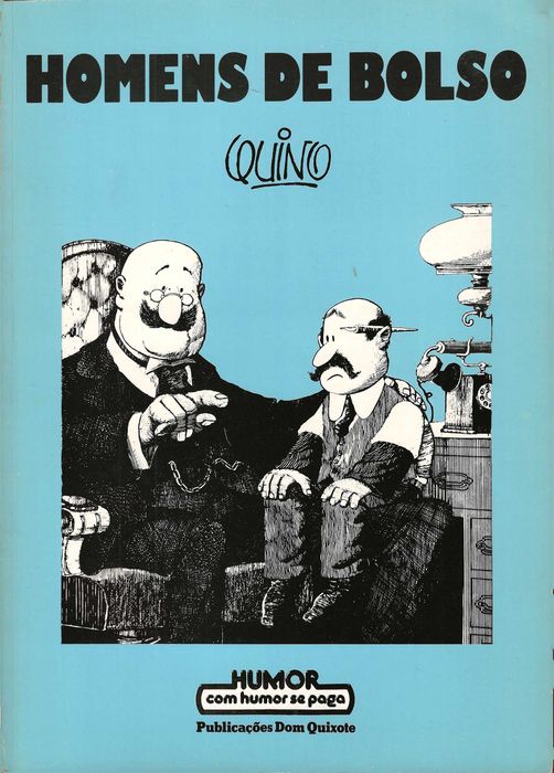 Homens De Bolso - Quino