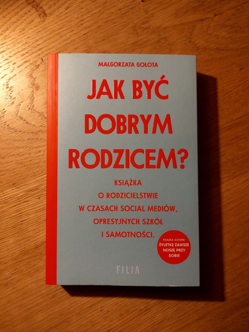 Jak być dobrym rodzicem?