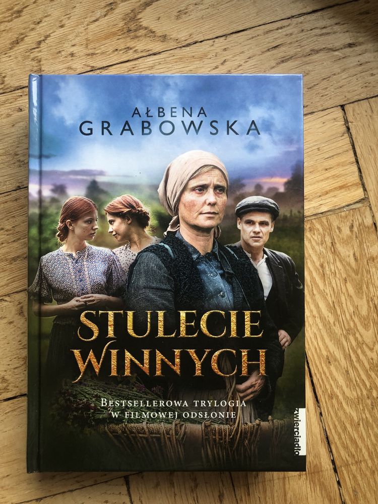 „Stulecie Winnych” Ałbena Grabowska Trylogia