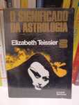 Livro O Significado da Astrologia
