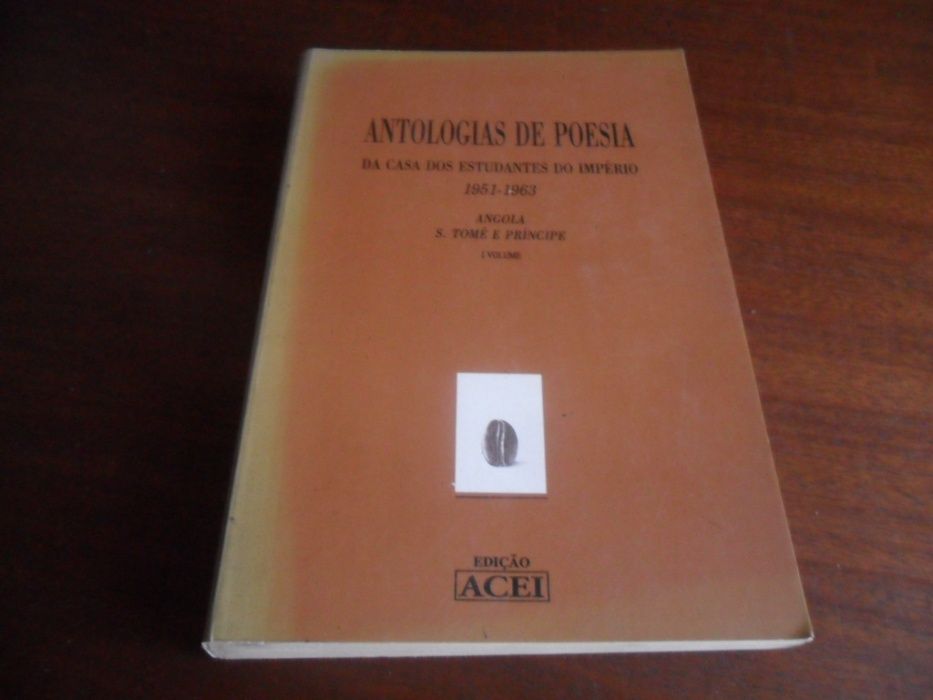 "Antologias de Poesia da Casa dos Estudantes do Império 1951 a 1963"