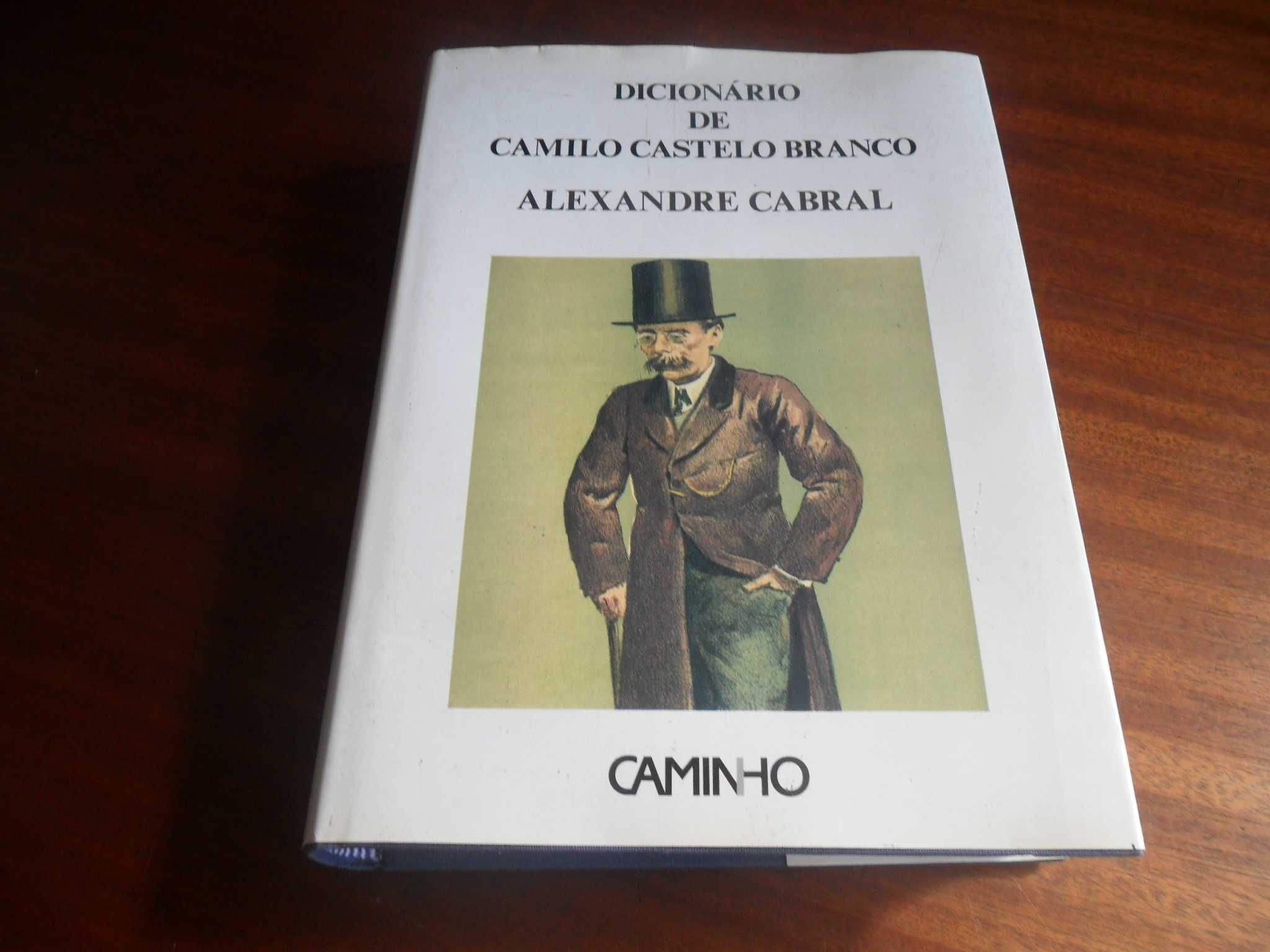 "Dicionário de Camilo Castelo Branco" de Alexandre Cabral - 1ª Ed 1989