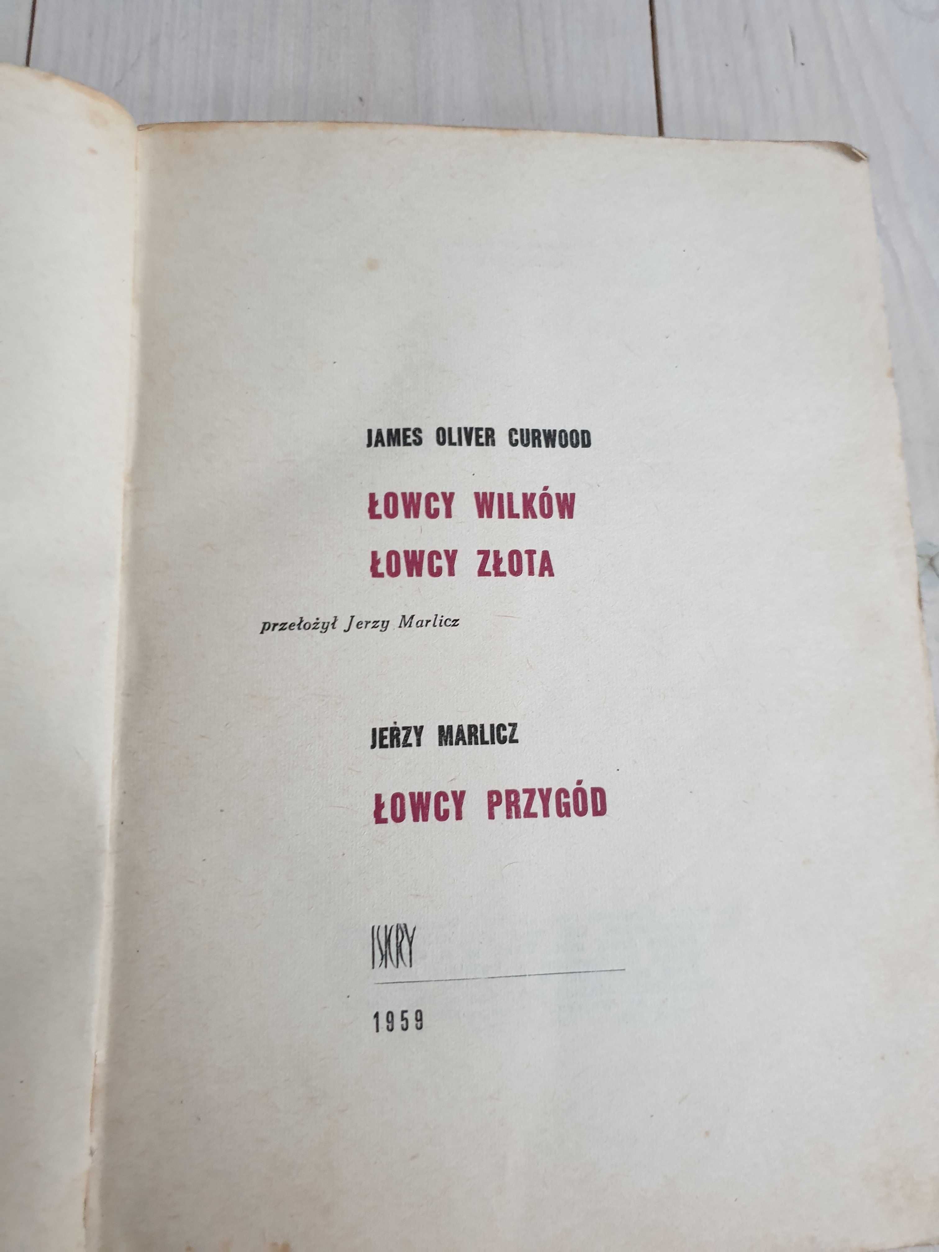 Książka Łowcy Wilków Złota Przygód  Curwood Marlicz