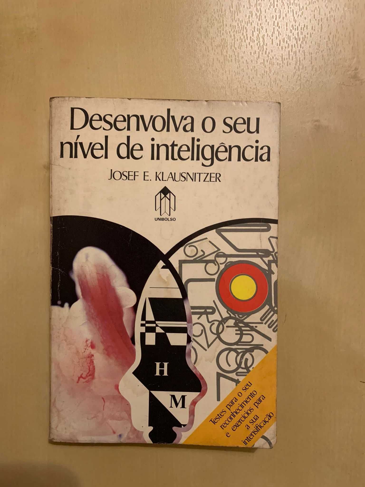 Desenvolva o Seu Nível de Inteligência - Josef E. Klausnitzer