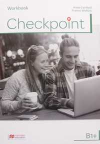 Checkpoint B1+ Workbook. Macmillan