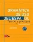 Gramatica De Uso Del Espanol A1 - A2 Teoria Y Practica Nowa