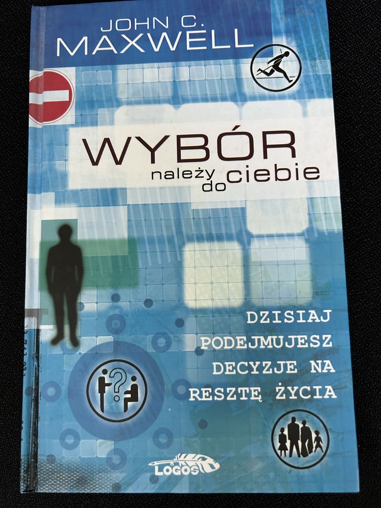 Wybór należy do ciebie Maxwell John