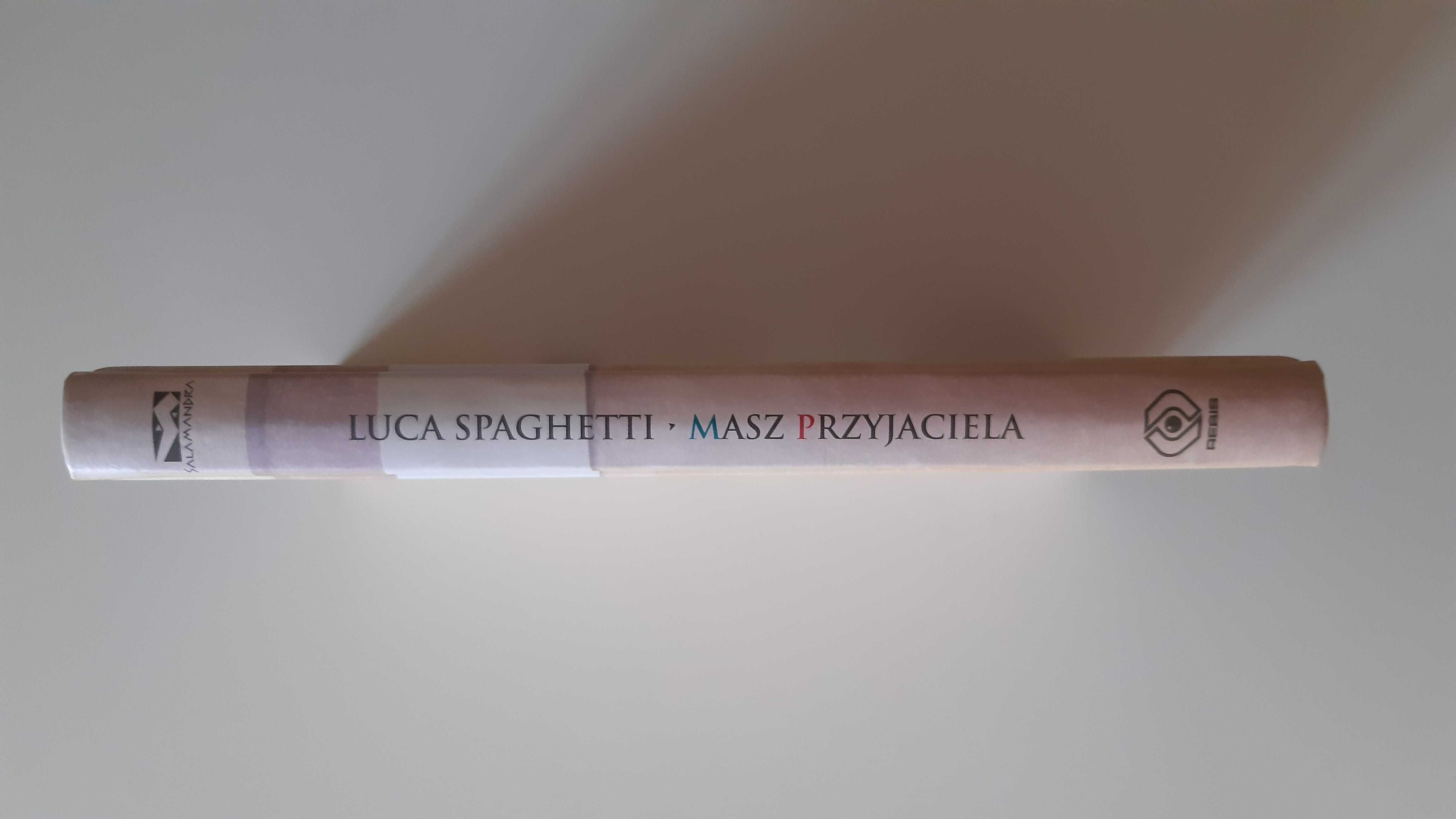Książka Masz Przyjaciela Luca Spaghetti