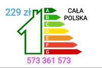 Świadectwo charakterystyki energetycznej 229zł Certyfikat energetyczny