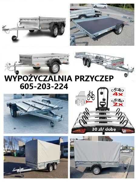 Wypożyczalnia / wynajem  przyczep / przyczepek  Żory 6O5-2O3-224
