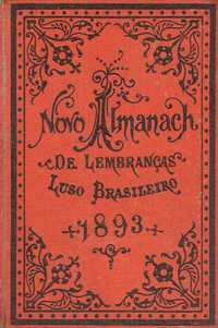 12651

Novo Almanaque de Lembranças Luso Brasileiro, 1893