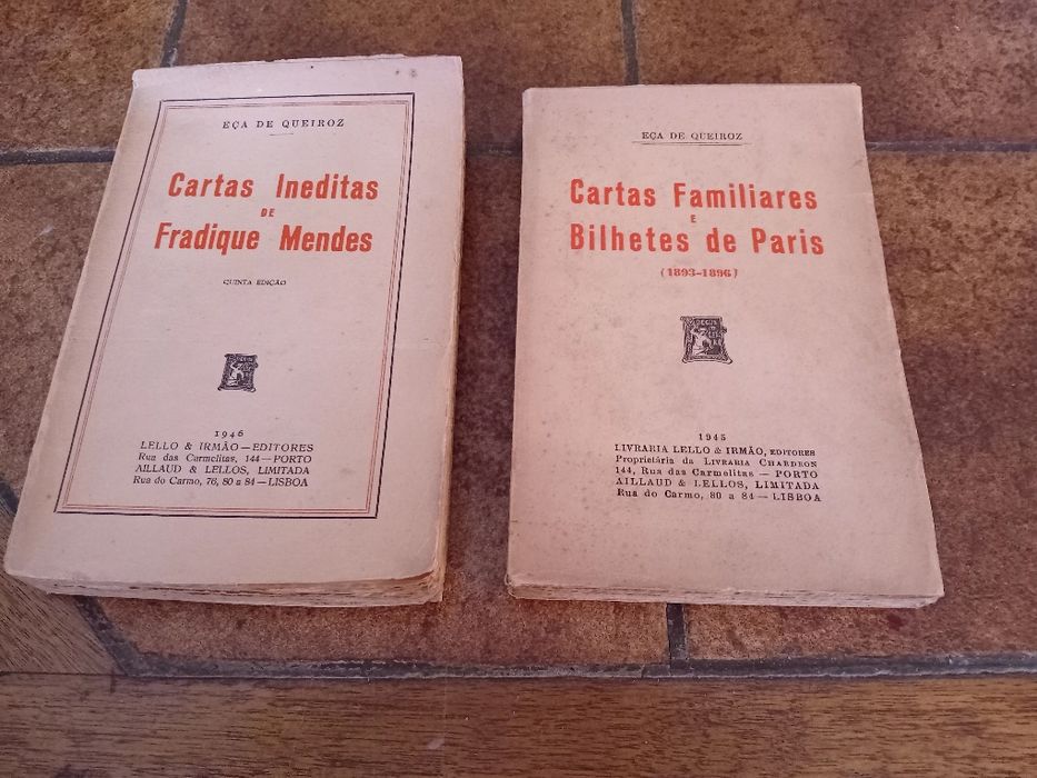 Eça de Queiroz,  cartas inéditas fradique Mendes + cartas familiares