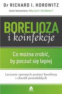 Borelioza i koinfekcje - dr Richard I. Horowitz