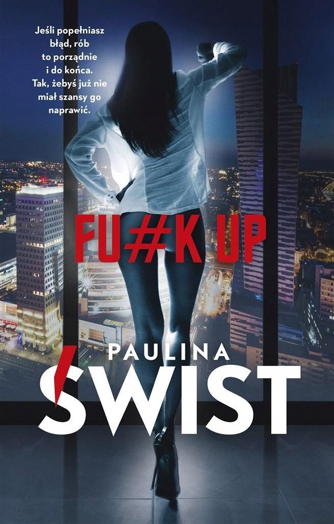 Fu#k Up, Paulina Świst