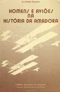 11066

Homens e aviões na história da Amadora 
de M. Lemos Peixoto