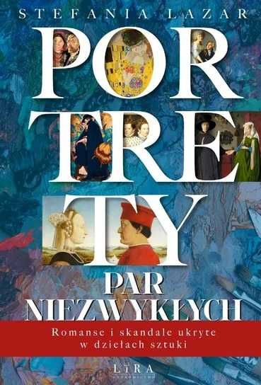 Portrety par niezwykłych Lazar Stefania