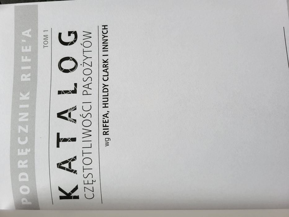 Podręcznik Rife'a Katalog częstotliwości pasozytów I Terapie uzupelnia