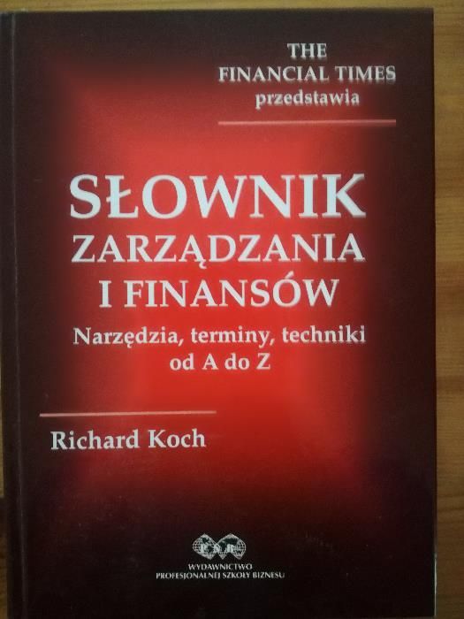 Słownik zarządzania i finansów - Richard Koch