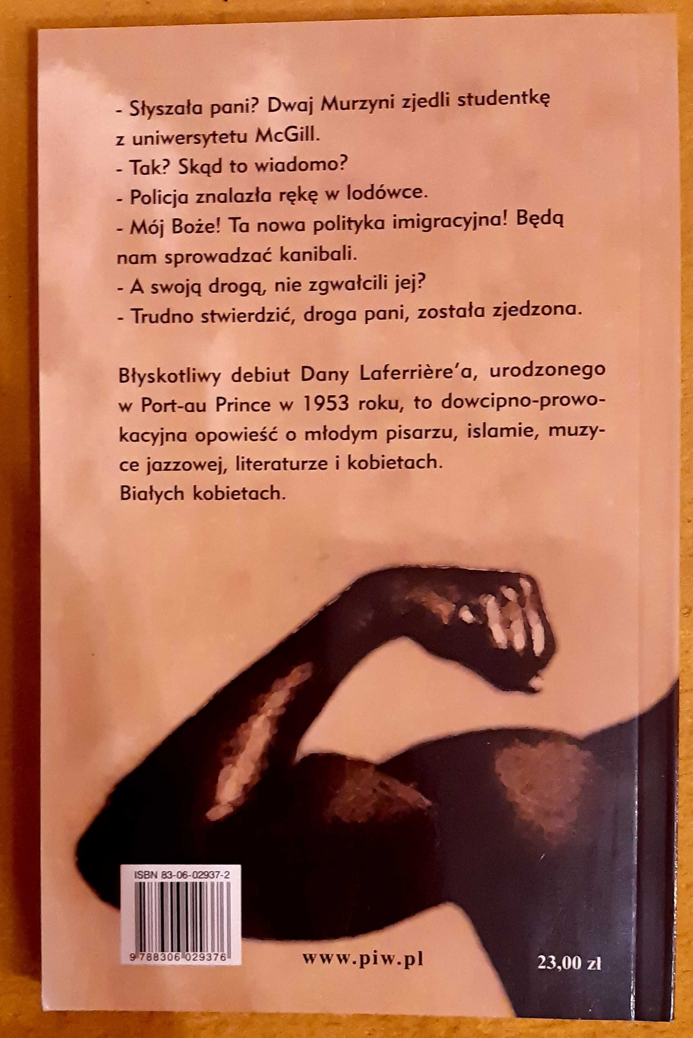 Jak bez wysiłku kochać się z murzynem