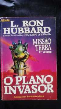 Missão Terra Volume I, O Plano Invasor, de L. Ron Hubbard