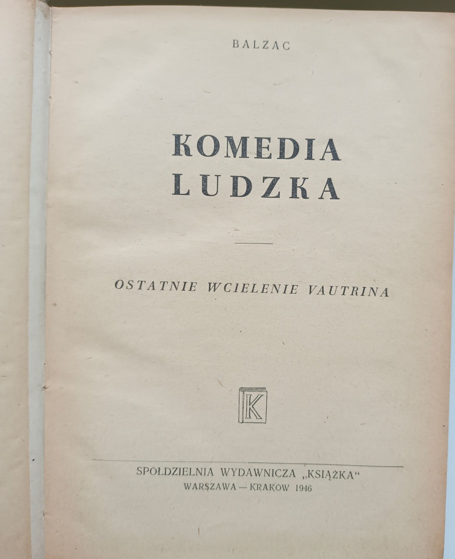"Komedia ludzka", Balzac. Trzy tomy.