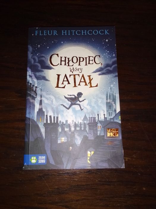 Książka "Chłopiec który latał" Fleur Hitchcook