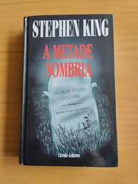 A Metade Sombria - Stephen King