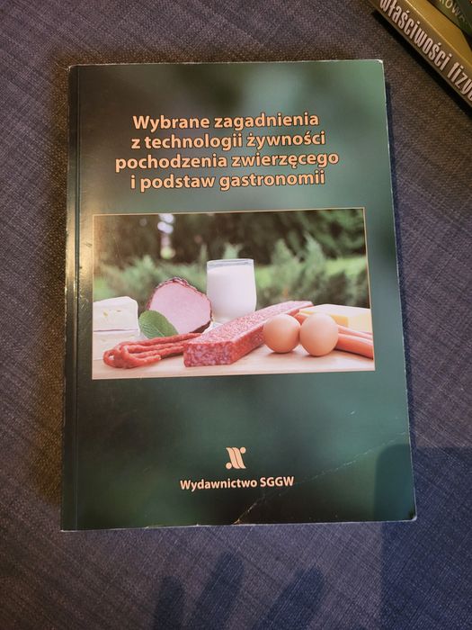 Wybrane zagadnienia z technologii żywności pochodzenia zwierzęcego