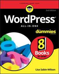 WordPress All–in–One For Dummies (For Dummies (Computer/Tech))