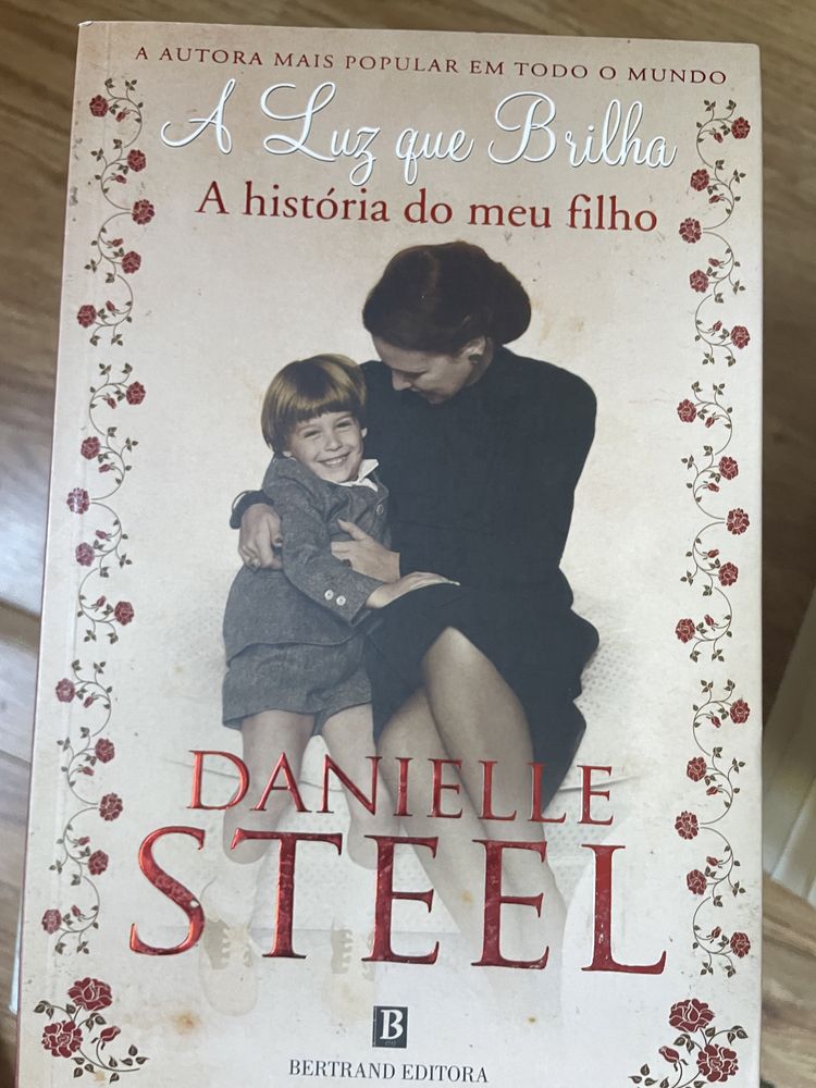 A Luz Que Brilha - A Vida do Meu Filho
de Danielle Steel