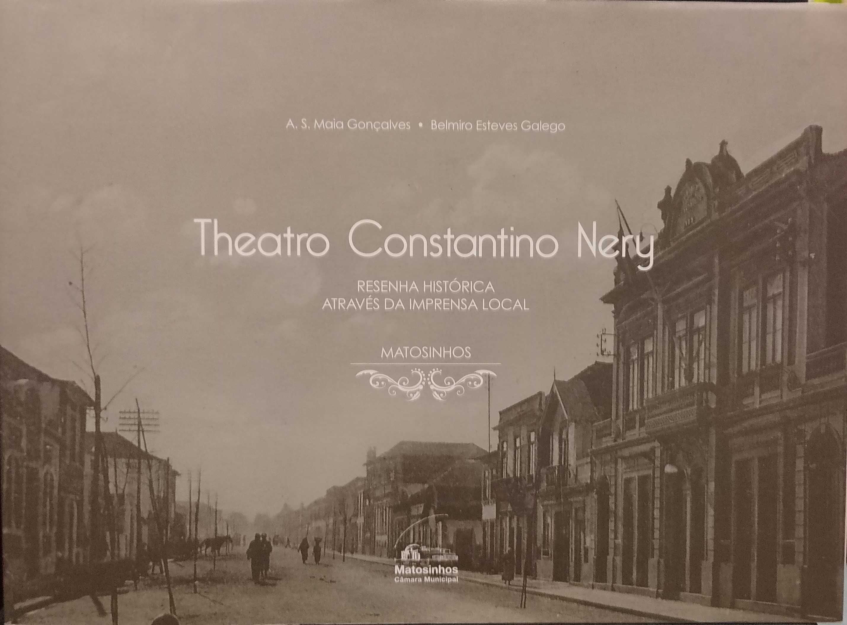 Theatro Constantino Nery "Matosinhos"