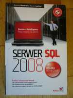 Serwer SQL 2008 Usługi biznesowe. Analiza i eksploracja danych