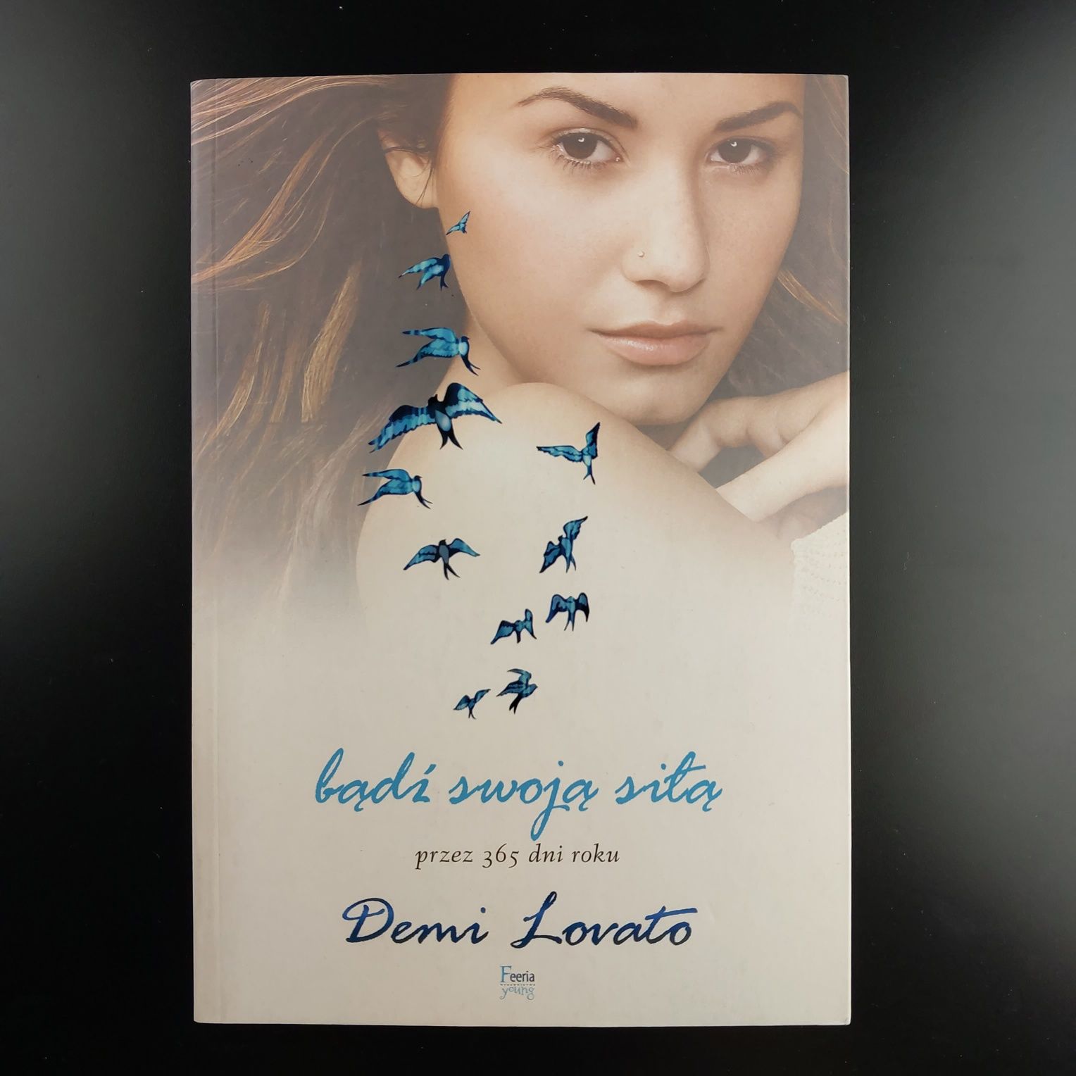 Książka Bądź Swoją Siłą Demi Lovato
Książka czytana, ale w środku w