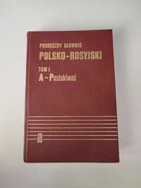 Podręczny słownik polsko-rosyjski TOM 1