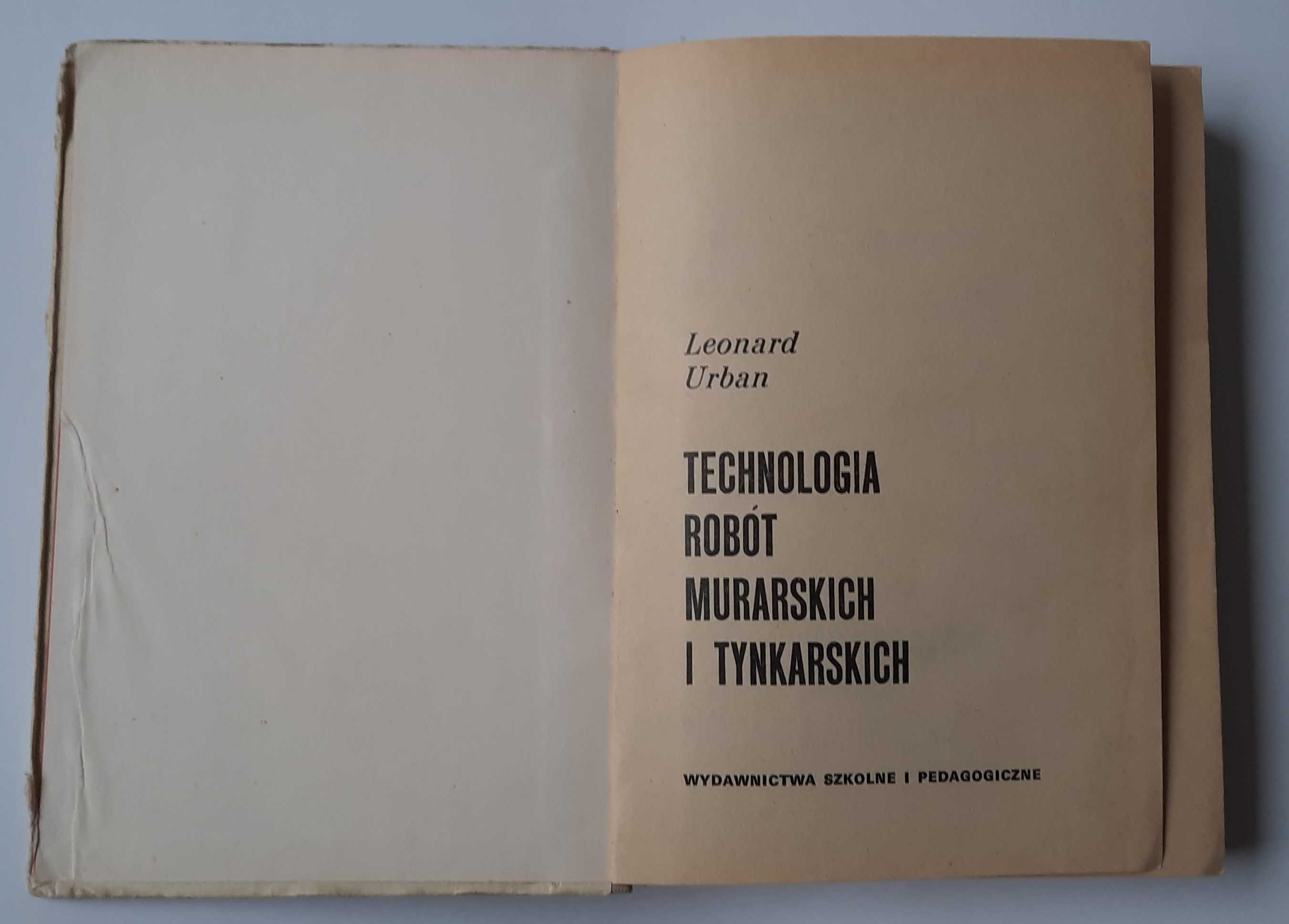 Technologia robót murarskich i tynkarskich - Leonard Urban 1980 wyd 9