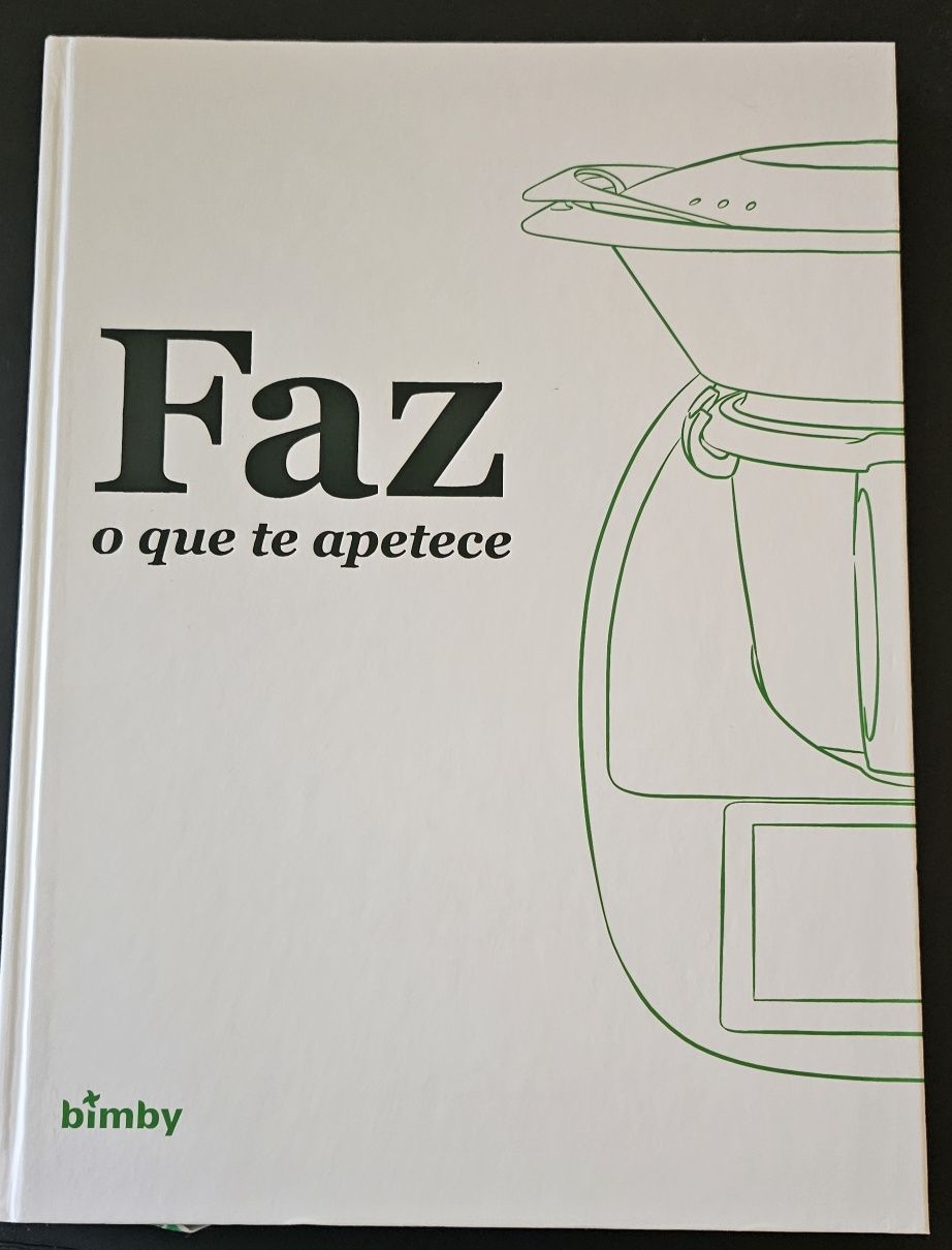 Livro Faz o que te apetece BIMBY