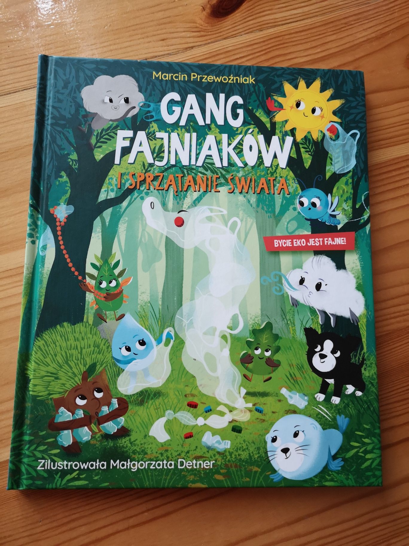 Książka Gang fajniaków i sprzątanie świata"