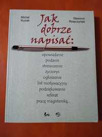 Książka jak dobrze napisać opowiadanie, cv oraz inne