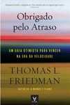 Livro Obrigado pelo Atraso de Thomas Friedman [Portes Grátis]