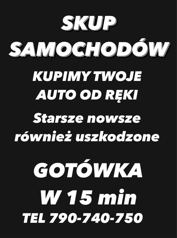 SKUP AUT. Osobowe. Dostawcze. Skup samochodów. Auto skup. Gotowka