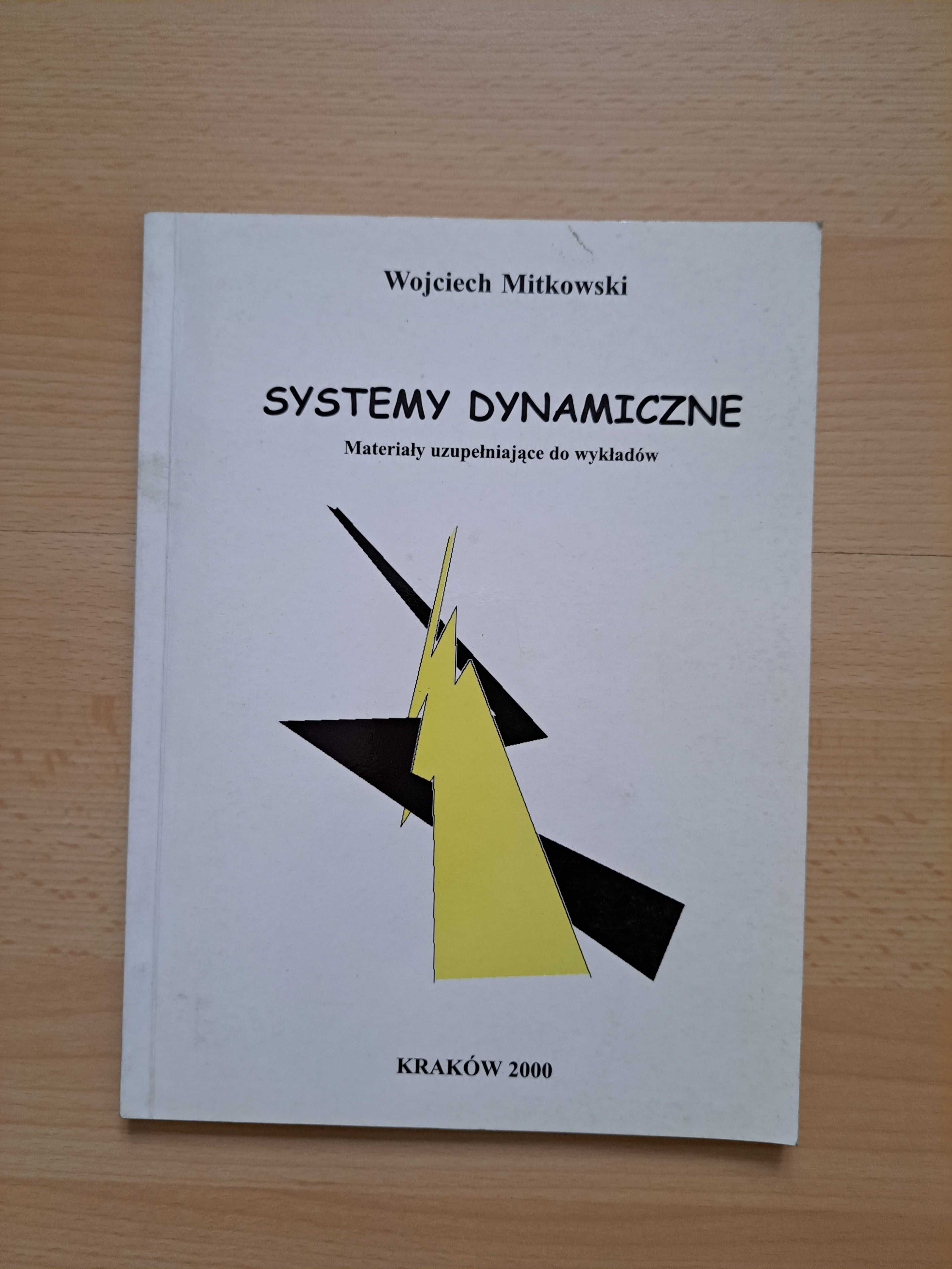 Systemy dynamiczne materiały uzupełniające do wykładów - Mitkowski