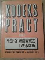 Książka Kodeks pracy oraz przepisy wykonawcze i związkowe 1978