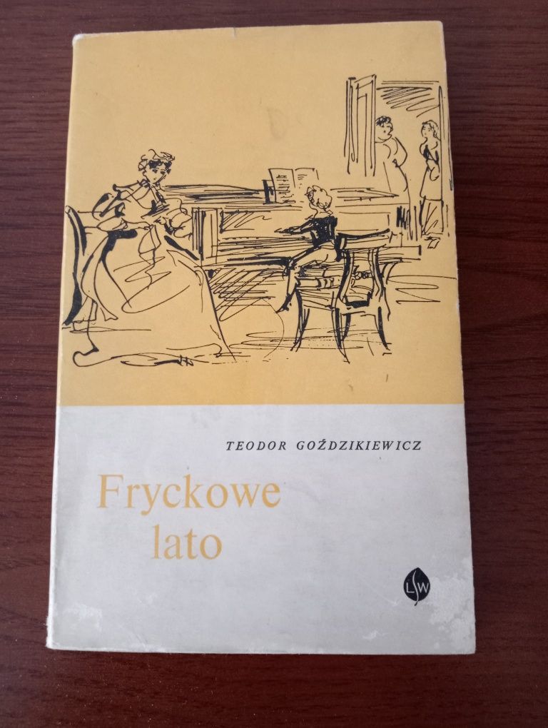 Teodor Goździkiewicz - Fryckowe lato - ilustrował UNIECHOWSKI - 1968