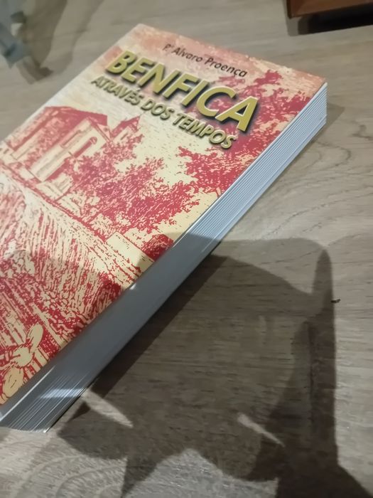 Benfica através dos tempos • P.e Álvaro Proença (monografia)
