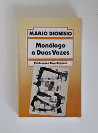 Monólogo a Duas Vozes - Mário Dionísio